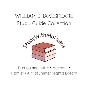 Puede incluir: Gráfico con el texto "WILLIAM SHAKESPEARE Study Guide Collection" y una pila de tres libros. Los títulos "Romeo and Juliet", "Macbeth", "Hamlet" y "A Midsummer Night's Dream" se enumeran a continuación. También está presente el logotipo "StudyWithMeNotes".