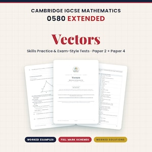 Op de afbeelding: Een studiegids getiteld CAMBRIDGE IGCSE MATHEMATICS 0580 EXTENDED Vectors Skills Practice & Exam-Style Tests Paper 2 + Paper 4. Het document bevat drie pagina's met wiskundige opgaven, driehoeksdiagrammen en tekst op een raster.