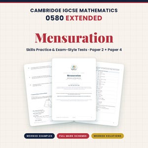 May include: A study guide titled Cambridge IGCSE Mathematics 0580 Extended Mensuration Skills Practice & Exam-Style Tests Paper 2 + Paper 4. The document features three open pages displaying mathematical problems, diagrams, and solutions.