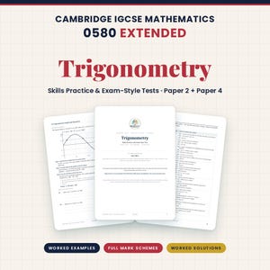 Puede incluir: Una guía de estudio titulada Cambridge IGCSE Mathematics 0580 Extended Trigonometry Skills Practice & Exam-Style Tests Paper 2 + Paper 4. El documento muestra tres páginas de problemas matemáticos, gráficos y ecuaciones en azul y rojo.