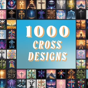 1000 Christian Cross Digital Designs for T-Shirts, Wall Art, and Prints | Instant Download | Faith, Love, Peace, Inspirational Bundle