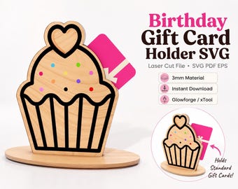 Birthday Gift Card Holder SVG, Cupcake Laser Cut File, Glowforge Cricut Template, Money Holder SVG, Birthday Card Digital Download