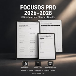 May include: The Focusos Pro 2026-2028 Ultimate e-ink planner bundle features digital tablets displaying a pro dashboard, a January 2026 calendar, and a daily task page. Icons indicate hyperlinked PDF, standard and move options, and calendar start days.