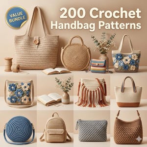 200 Crochet Handbag Patterns Bundle - Luxury Designer Purse Patterns for Beginners & Pros - Elegant Tote, Backpack, Boho Bag Patterns PDF