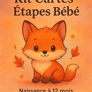 Pack 17 Cartes Étapes Bébé à Imprimer – Thème Renard – De la Naissance à 12 Mois + Bonus – PDF à Télécharger