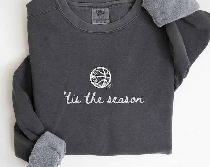 Comfort Colors 'Tis The Season Basketball Sweatshirt, Basketball Mom Sweater, Basketball Gift, Basketball Lovers Gift mama Basketball Season