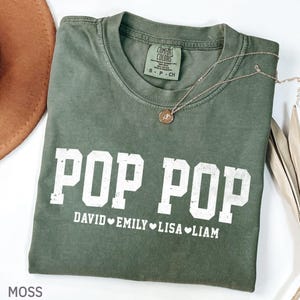 Comfort Colors® Custom Pop Pop Shirt With Grandkids Names, Customized Father&#39;s Day Gift for Grandparent, Personalized Grandpa Shirt