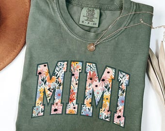 Camiseta Comfort Colors® Mimi, Camiseta Mimi Floral, Nueva Camiseta Mimi, Linda Camiseta Mimi, Regalo del Día de la Madre para Mimi, Regalo para la Abuela, Regalos de Cumpleaños para Mimi