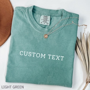 Comfort Colors® Custom Text Shirt, Personalized Comfort Colors Shirt, Personalized Name Shirt, Custom Adult Shirt, Custom Matching Shirts