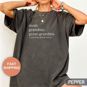 Comfort Colors® Mom Grandma Great Grandma Shirt, Pregnancy Announcement Gift For Grandma Shirt, Gift For Great-Grandma,New Great Grandma Tee
