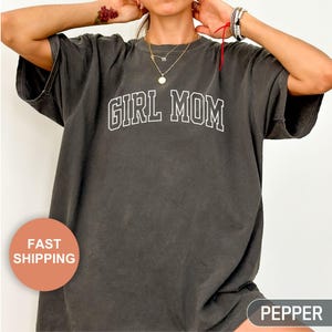Comfort Colors® Girl Mom Shirt, Girl Mama Tee Shirts, Shirt for Mom of Girls, New Moms Appreciation, Cute Mom Shirt, Mom Pregnancy Gift