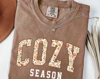 Cozy Season Comfort Colors Shirt, Fall Season T-Shirt, Boho Fall Floral Shirt, Girly Fall T-Shirt, Autumn Tee, Pumpkin Shirt, Get Cozy Shirt
