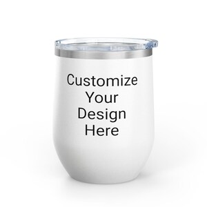 Personalized Wine Tumbler | Custom Design 12oz Insulated Cup, Wedding Gift, Party Favor, Bachelorette, Home Bar Essentials