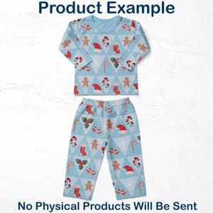 May include: A light blue Christmas-themed pajama set, comprising a long-sleeved top and trousers. The pattern features gingerbread men, Santa hats, candy canes, and holly. The text "Product Example" and "No Physical Products Will Be Sent" are displayed on the image.