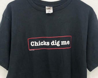 Vintage 1998's Chicks Dig Me shirt Fashion Victim size L wts01
