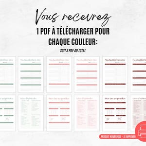 K&ouml;nnte beinhalten: Digitale, druckbare Checklisten in drei Farbschemata: Gr&uuml;n, Rosa und Burgunderrot. Der Text lautet: &bdquo;Vous recevrez 1 PDF &Agrave; T&Eacute;L&Eacute;CHARGER POUR CHAQUE COULEUR: SOIT 3 PDF AU TOTAL.&ldquo; Das Bild enth&auml;lt auch ein rotes Druckersymbol mit dem Text &bdquo;PRODUIT NUM&Eacute;RIQUE - &Agrave; IMPRIMER.&ldquo;