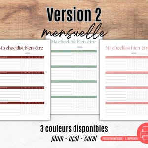 K&ouml;nnte beinhalten: Drei druckbare Checklisten in Pflaume, Opal und Koralle. Jede Checkliste enth&auml;lt den Text "Ma checklist bien-&ecirc;tre" und ein Wochen- und Monatsformat. Das Bild enth&auml;lt auch den Text "Version 2 mensuelle".