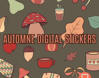 May include: A digital sticker sheet with a fall theme. The design includes illustrations of a mushroom, acorn, apple, pear, leaf, candle, and a cup of coffee. The text "AUTOMNE DIGITAL STICKERS" is displayed across the image.