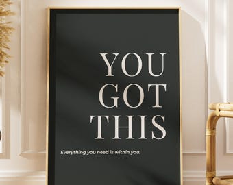 Sie haben dieses druckbare Motivationszitat Wandkunst Empowerment Poster für Büro Wohnheim Dekor
