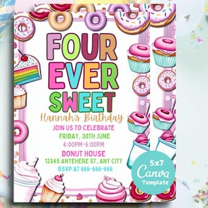 Four Ever Sweet Birthday Invitation, Candy Sweet Donut 4th Birthday Party Girl Invite, Ice cream Sweet Celebration Invite,Editable Printable