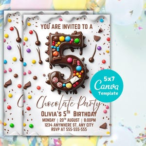 May include: A chocolate-themed invitation with the text "YOU ARE INVITED TO A" at the top. The number "5" is made of chocolate and decorated with colourful sweets. The invitation is for "OLIVIA'S 5TH BIRTHDAY" and includes date, time, and RSVP information.