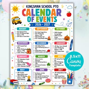 May include: A Kingsman School PTO calendar of events for 2026-2027, featuring a colorful design with illustrations of a school bus, sun, apple, pencil, and crayon. The 8.5x11 Canva template lists monthly school activities from August to July.