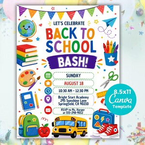 Op de afbeelding: Een kleurrijke uitnodigingssjabloon voor een back-to-schoolfeest met een wereldbol, boeken, kleurpotloden, verfpalet, schaar, rugzak, schoolbus en sneakers. De tekst luidt Let's Celebrate Back to School Bash, Sunday, August 18, 10:30 AM - 12:30 PM, Bright Start Academy, 245 Sunshine Lane, Springfield, CA 90210, RSVP to Ms. Harper at 555-248-9012. Inclusief een 8.5x11 Canva Template label.