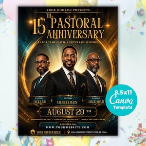 May include: A flyer for the 15th Pastoral Anniversary, featuring three men in suits. The design includes gold accents, the text "August 29th," and the Canva template logo. The flyer is 8.5x11 inches.