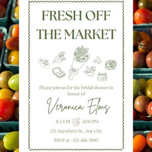 Fresh off the Market Editable Invitation | Farmers Market Bridal Shower | Canva Instant Download Template