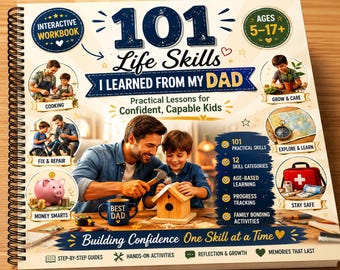 101 Life Skills Workbook for Kids | Dad's Practical Lessons, Family Growth, Money Management