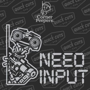 Movie - Short Circuit - Johnny 5 Need Input  [Corner Peepers©]  (SVG DOWNLOAD)