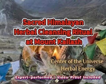 Sacred Himalayan Herbal Cleansing Ritual at Mount Kailash (Video proof)