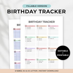 May include: A white printable birthday tracker with pastel-colored month headers. The text "BIRTHDAY TRACKER" is at the top. The tracker is available in A4 and US Letter sizes and is editable and printable.