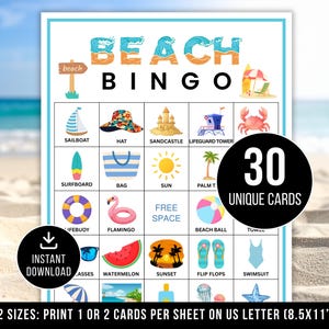 May include: A printable "Beach Bingo" game card with colorful illustrations of beach-themed items like a sailboat, flamingo, and sunglasses. The game includes 30 unique cards and is available in two sizes, printed on US Letter paper (8.5x11 inches).