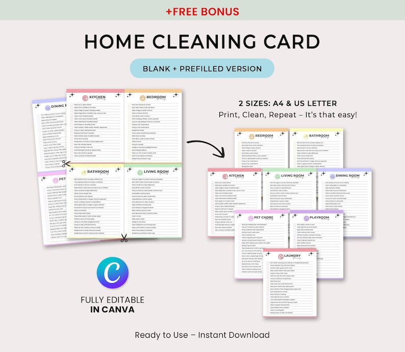 May include: Home cleaning card with blank and prefilled versions. The cards are organized by room, including kitchen, bedroom, bathroom, and living room. The text on the card says "Print, Clean, Repeat - It's that easy!" and "Fully editable in Canva."