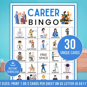 May include: A Career Bingo game card with illustrations of various professions, including a pharmacist, firefighter, and astronaut. The card features the text "CAREER BINGO" and "30 UNIQUE CARDS". The card is available in two sizes, printed on US Letter (8.5x11") paper.