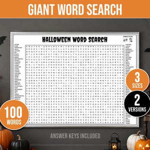 May include: A rectangular Halloween word search puzzle sheet with black text on a white background. The grid contains rows of letters with lists of words on the sides. The text reads GIANT WORD SEARCH, HALLOWEEN WORD SEARCH, 100 WORDS, 3 SIZES, 2 VERSIONS, and ANSWER KEYS INCLUDED.