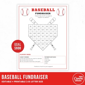 May include: A baseball fundraiser printable with a red and white design. The graphic includes baseballs, bats, and a diamond-shaped grid with donation amounts. The goal is $600. Text includes "Baseball Fundraiser" and instructions on how to donate.