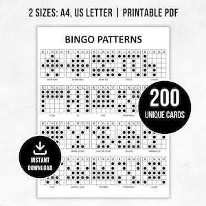 May include: A printable PDF bingo patterns sheet featuring 20 grids with black dots forming shapes like an airplane, diamond, and house. The text reads 2 SIZES: A4, US LETTER | PRINTABLE PDF, BINGO PATTERNS, 200 UNIQUE CARDS, and INSTANT DOWNLOAD.