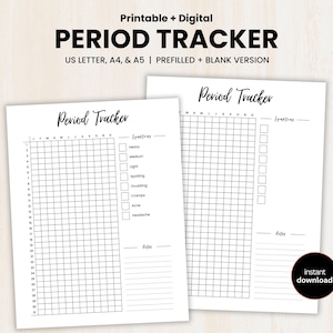 Könnte beinhalten: Zwei weiße, bedruckbare Menstruations-Tracker mit dem Text "Period Tracker" in Handschrift. Die Tracker enthalten Abschnitte zur Verfolgung von Symptomen und Notizen. Der obere Text lautet "Printable + Digital PERIOD TRACKER US LETTER, A4, & A5 | PREFILLED + BLANK VERSION".