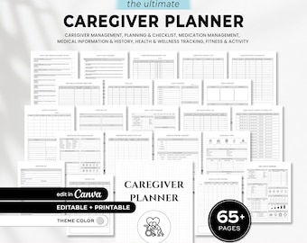 May include: A printable caregiver planner with multiple pages for tracking health, wellness, and medical information. The planner includes sections for medication management, checklists, and fitness activities. The text reads "CAREGIVER PLANNER" and "EDITABLE + PRINTABLE".