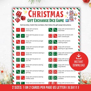 May include: A Christmas Gift Exchange Dice Game instruction sheet with red and green borders. The text includes rules for rolling dice and swapping gifts, featuring illustrations of red dice and gift boxes. It measures 8.5 by 11 inches.