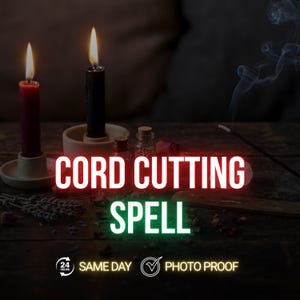 Puede incluir: Imagen de naturaleza muerta con una vela roja y una vela negra encendidas, sobre una superficie de madera. El texto "CORD CUTTING SPELL" se muestra de forma destacada. Humo de incienso ascendente, con pequeñas botellas y un portavelas.