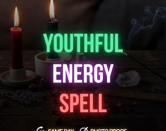 Youthful Energy Spell, Same Day Vitality Boost, Glow Up, Fresh Aura, Confidence Energy