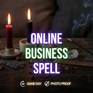 May include: A red candle and a black candle in ceramic holders, a smoking incense stick, dried lavender, and a clear crystal. The text reads ONLINE BUSINESS SPELL, 24H SAME DAY, and PHOTO PROOF. The items are arranged on a dark wooden surface.