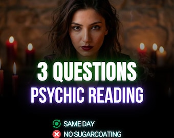 3 Questions Psychic Reading, Same Day Intuitive Reading, Honest Insight, No Tools