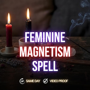 May include: A still life image featuring a red candle and a black candle, both lit, with the text "FEMININE MAGNETISM SPELL" in white and red. The scene includes a small bowl, incense, and other mystical elements on a wooden surface.