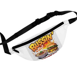Bussin&#39; Fanny Pack - Fun Foodie Accessory for Festivals, Travel, Gifting, Summer Vibes, Unique Style, Comedy Fashion