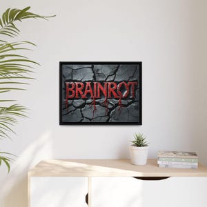 Brain Rot Framed Art Print, Bold Wall Decor, Stylish Room Decoration, Gift for Students, Unique Home Art, Brainrot Art