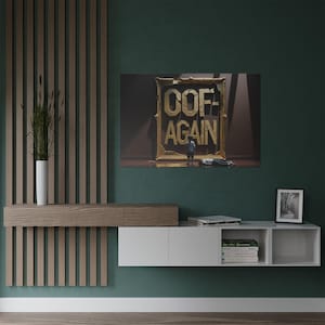 Satin Art Print with &quot;OOF-AGAIN&quot; Design - Unique Wall Decor, Gift for Gamers, Modern Home Art, Celebration Item, Room Makeover